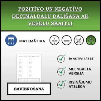 Savienošanas uzdevums: Pozitīvo un negatīvo decimāldaļu dalīšana ar veselu skaitli