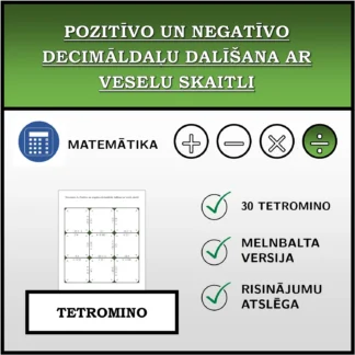 Tetromino: Pozitīvo un negatīvo decimāldaļu dalīšana ar veselu skaitli