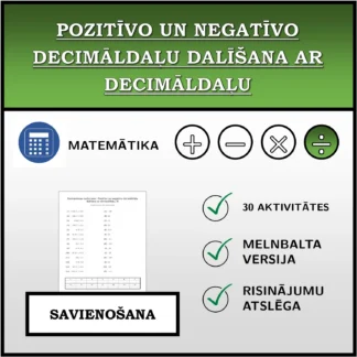 Savienošanas uzdevums: Pozitīvo un negatīvo decimāldaļu dalīšana ar decimāldaļu