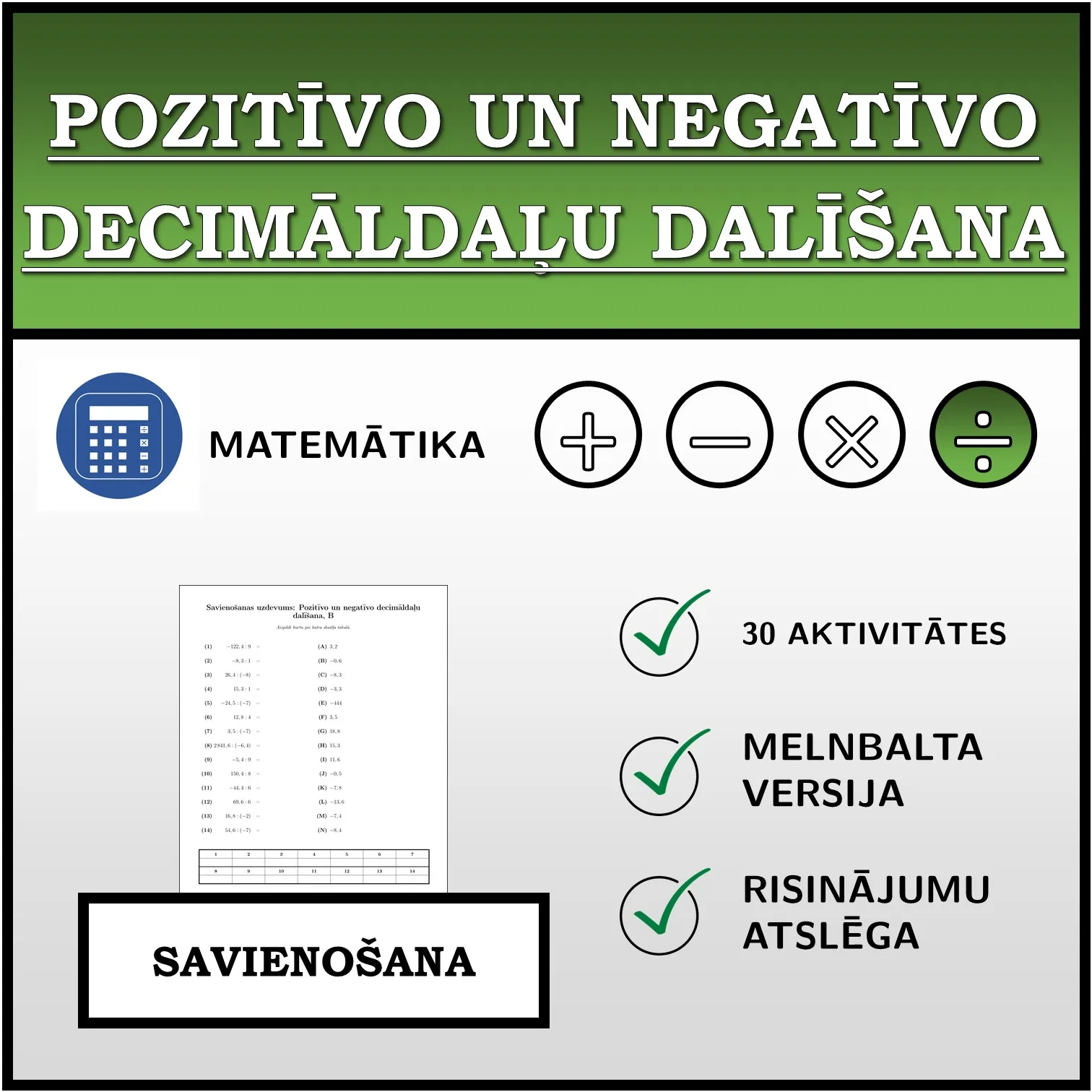 Savienošanas uzdevums: Pozitīvo un negatīvo decimāldaļu dalīšana
