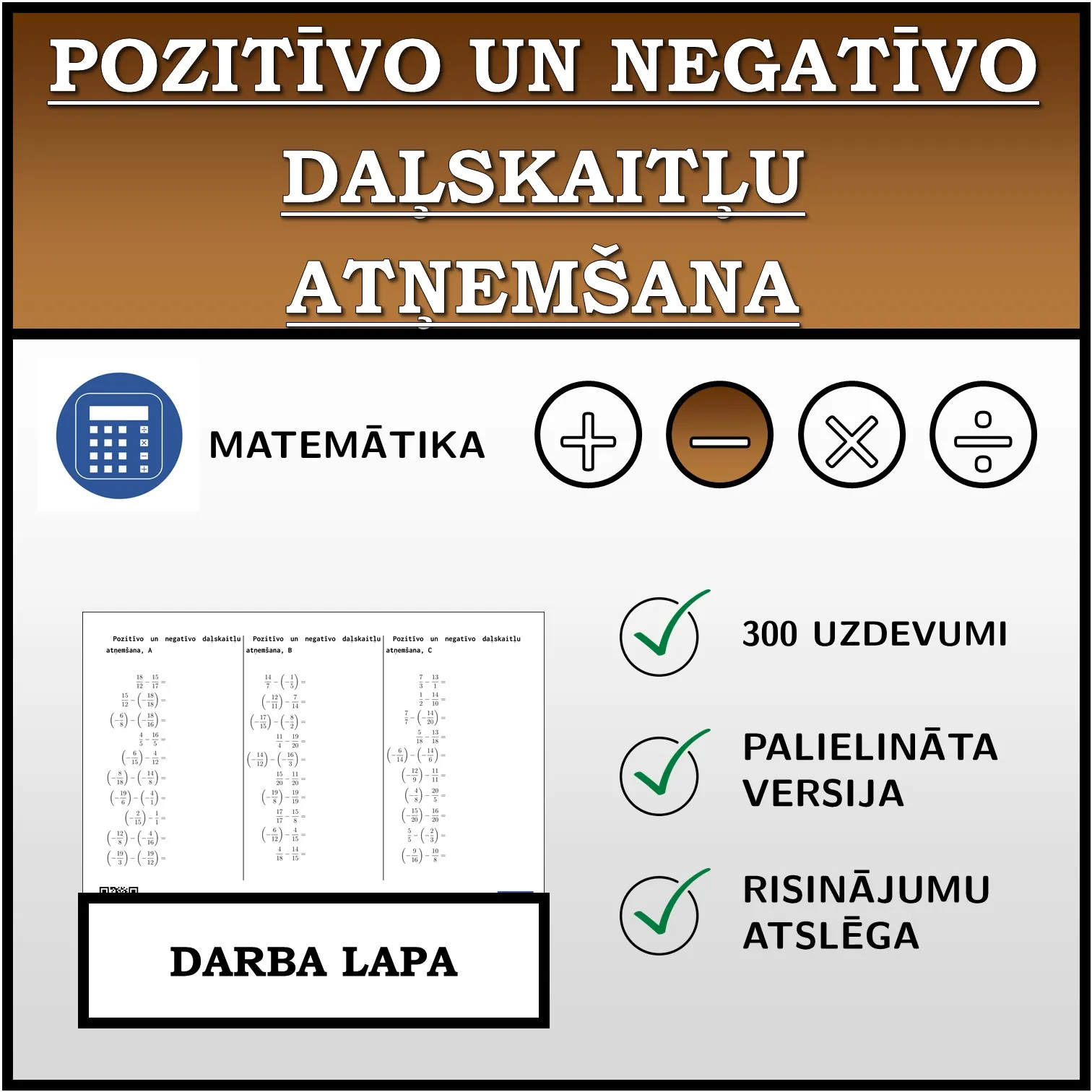 Darba lapa: Pozitīvo un negatīvo daļskaitļu atņemšana