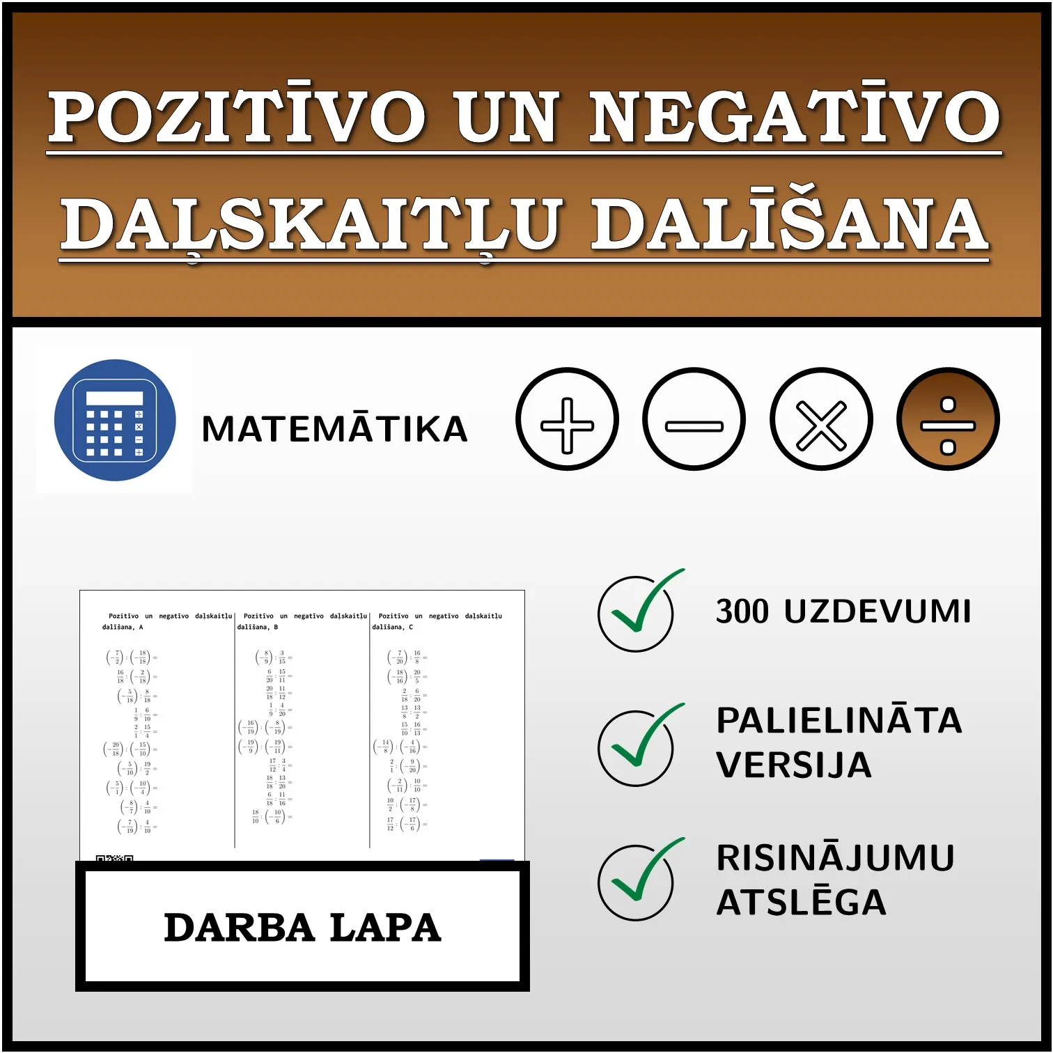 Darba lapa: Pozitīvo un negatīvo daļskaitļu dalīšana
