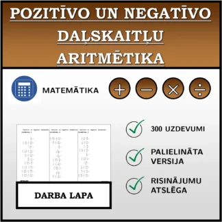 Darba lapa: Pozitīvo un negatīvo daļskaitļu aritmētika