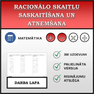Darba lapa: Racionālo skaitļu saskaitīšana un atņemšana