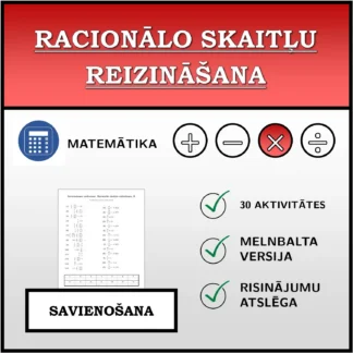 Savienošanas uzdevums: Racionālo skaitļu reizināšana