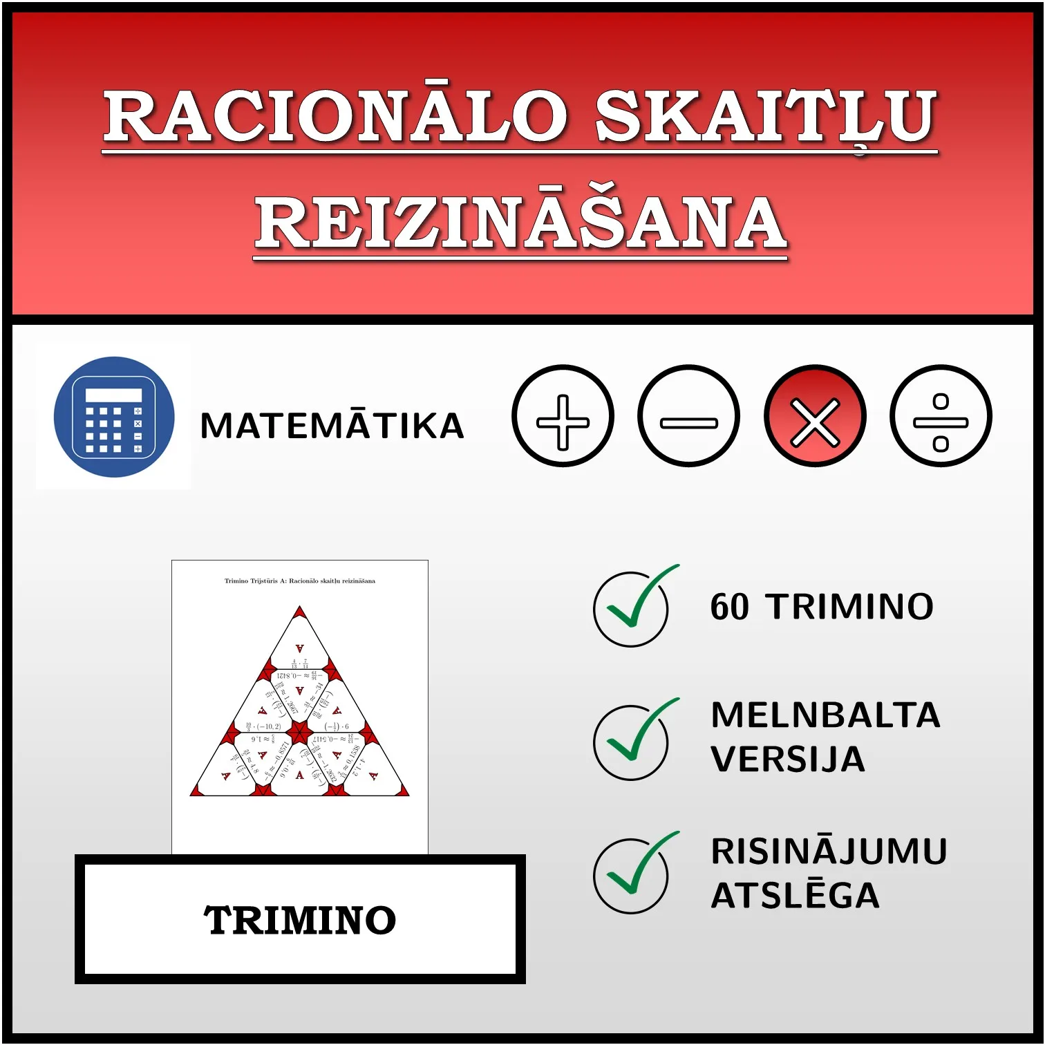 Trimino: Racionālo skaitļu reizināšana