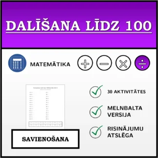 Savienošanas uzdevums: Dalīšana līdz 100
