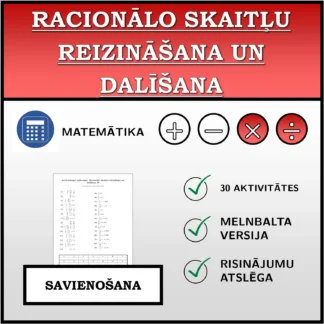 Savienošanas uzdevums: Racionālo skaitļu reizināšana un dalīšana