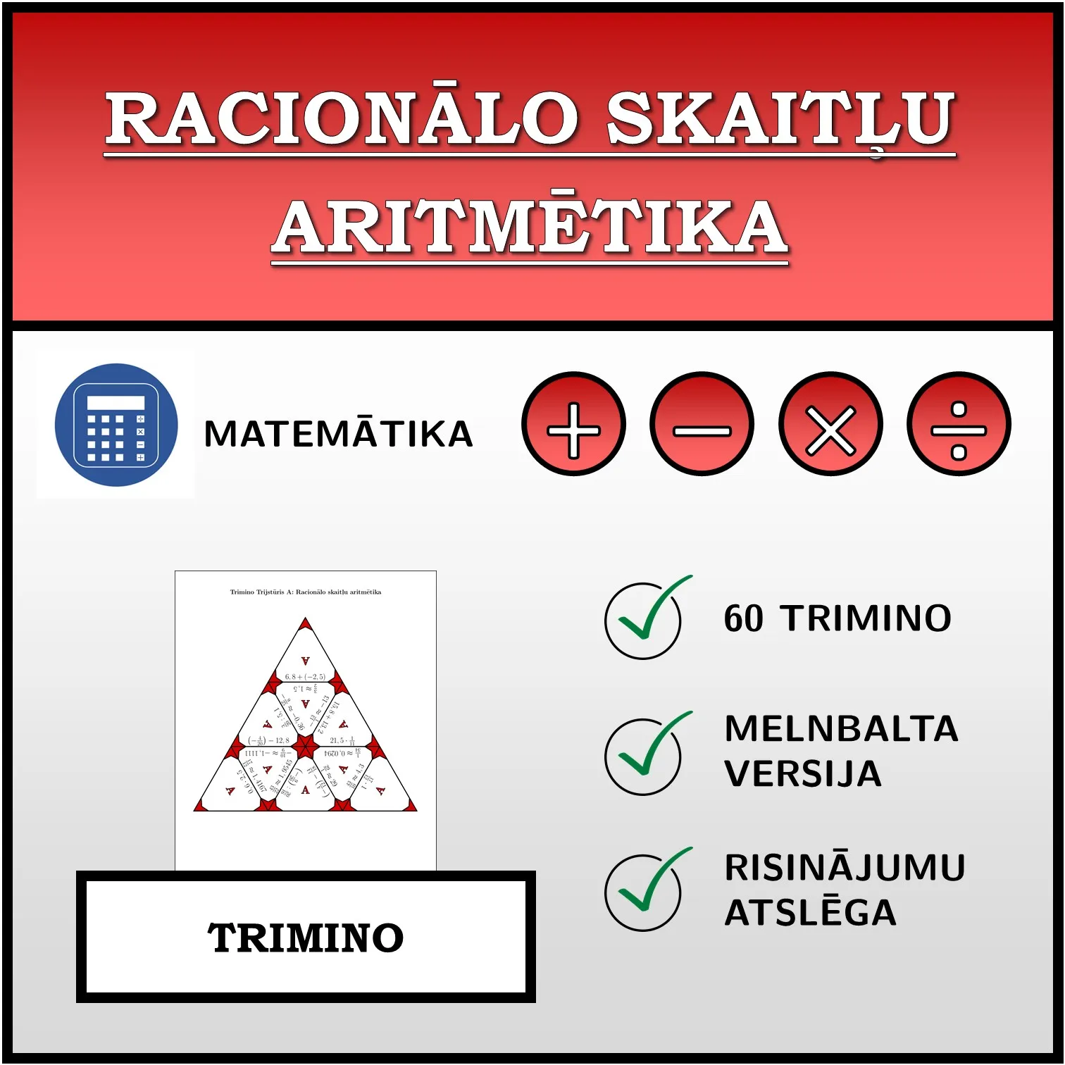 Trimino: Racionālo skaitļu aritmētika