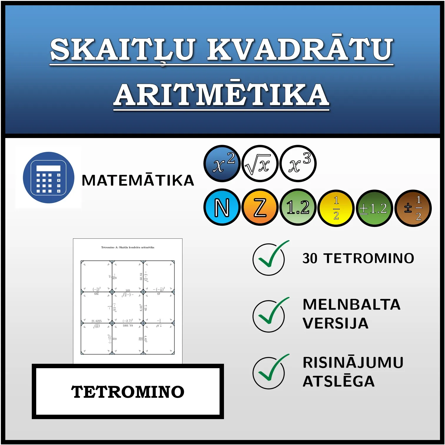Tetromino: Skaitļu kvadrātu aritmētika