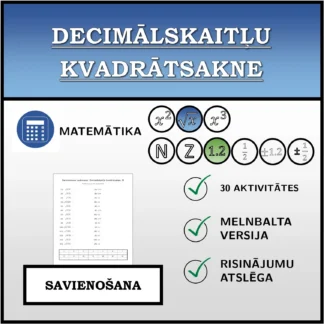 Savienošanas uzdevums: Decimālskaitļu kvadrātsakne