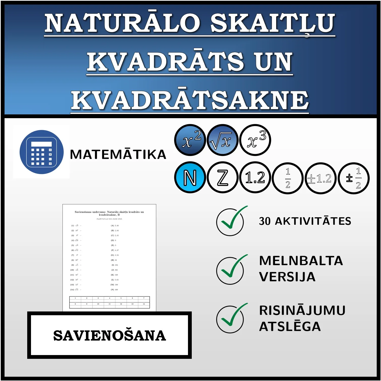 Savienošanas uzdevums: Naturālo skaitļu kvadrāts un kvadrātsakne