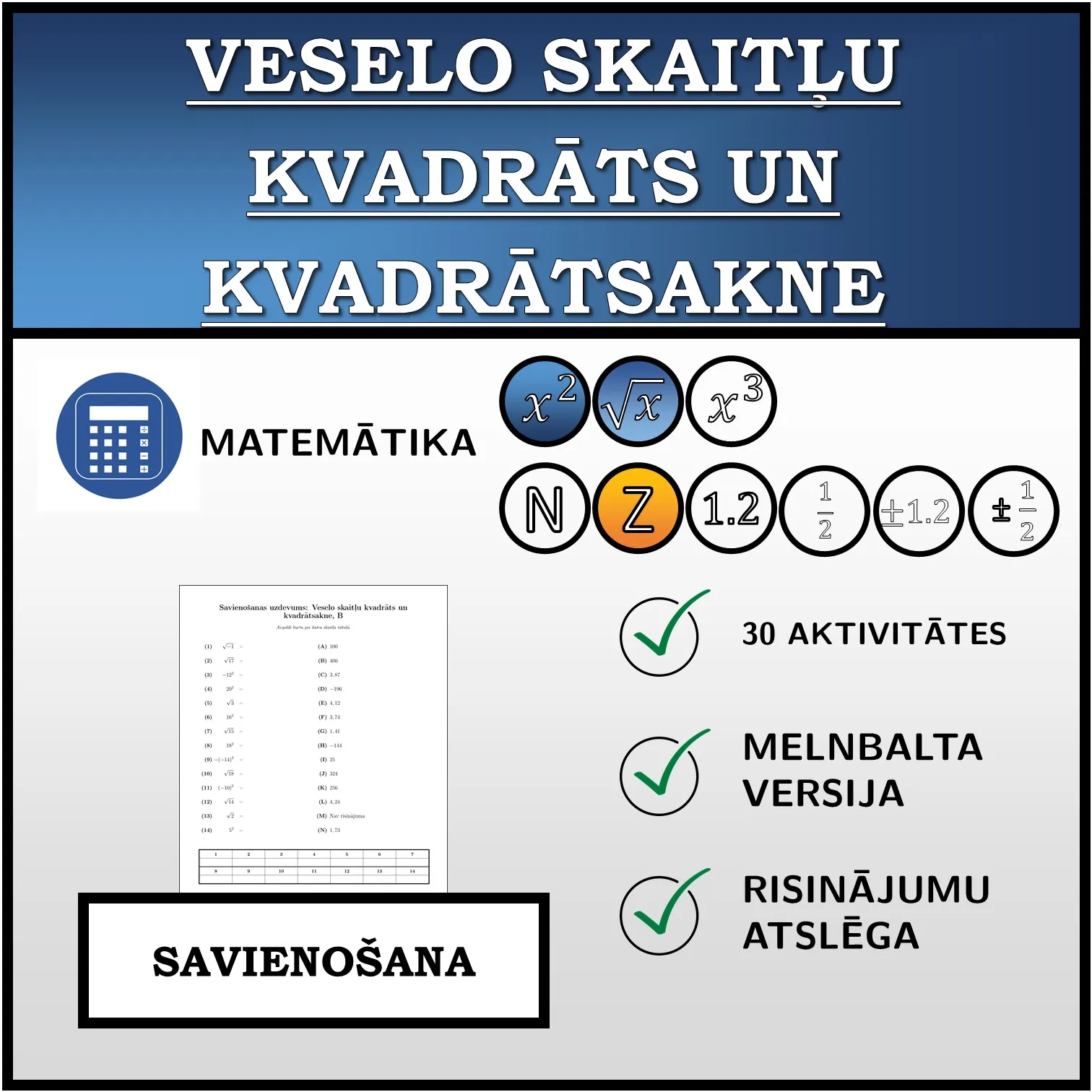 Savienošanas uzdevums: Veselo skaitļu kvadrāts un kvadrātsakne